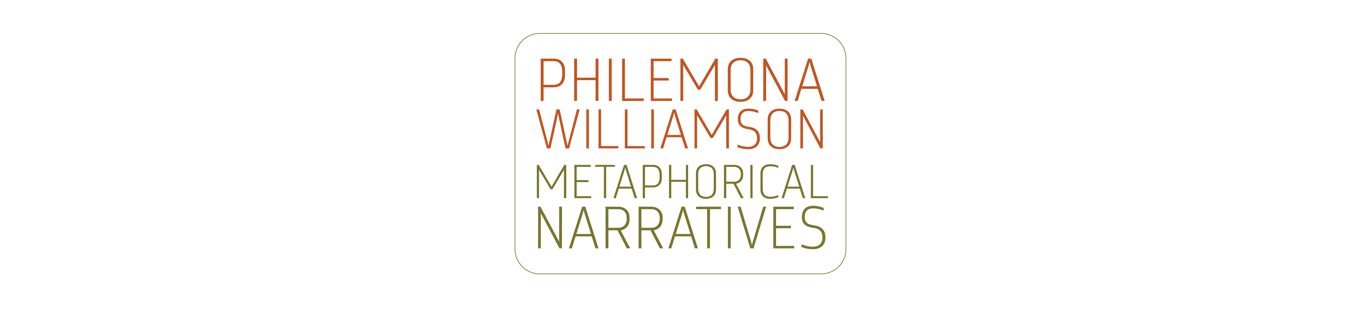 I'm an image! A logotype design for "Philemona Williamson: Metaphorical Narratives" on a white background.