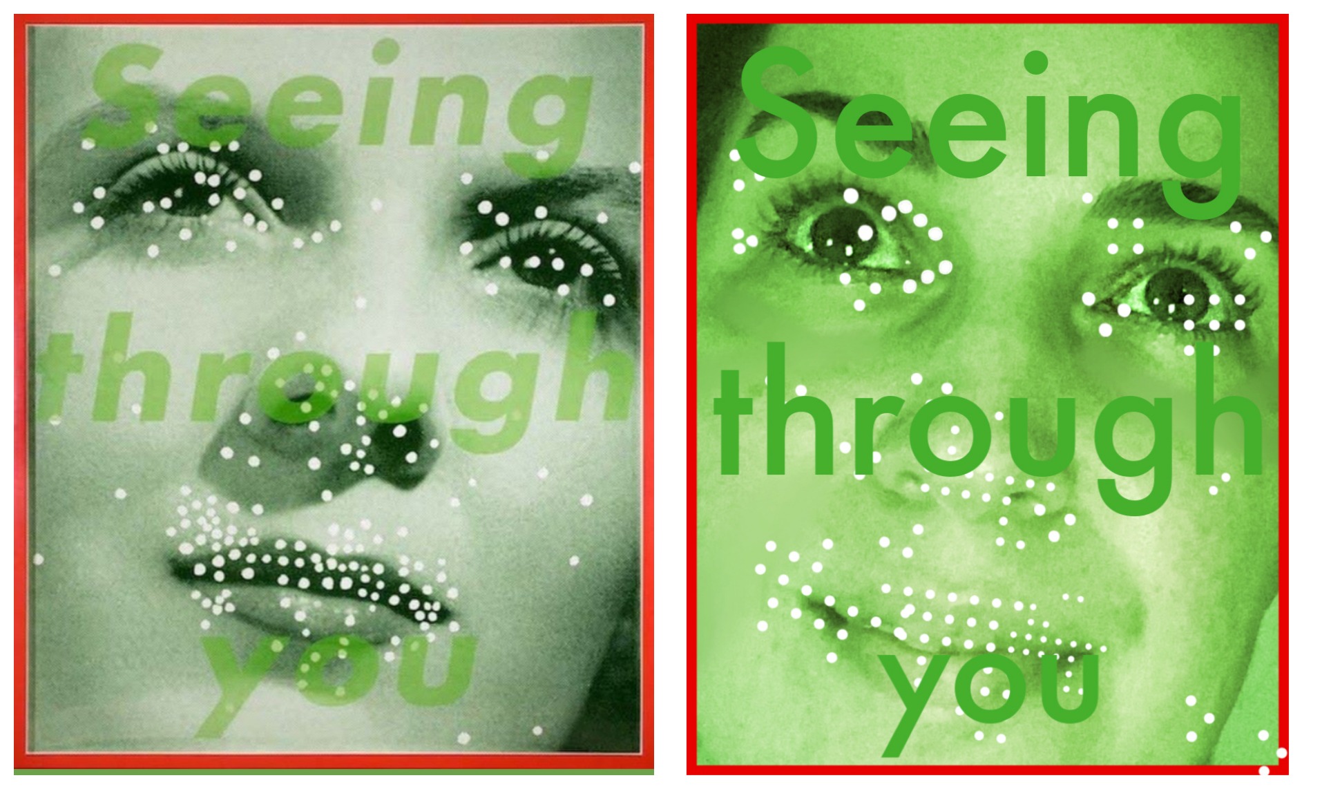 Barbara Kruger's seeing through you artwork on the left is compared to a recreation on the right. this is part of the Between art and quarantine challenge. 