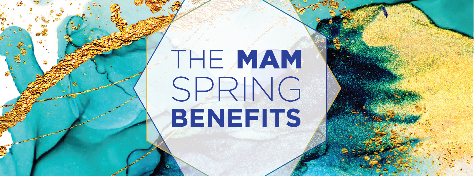 MAM Spring Benefits Promotional Graphic