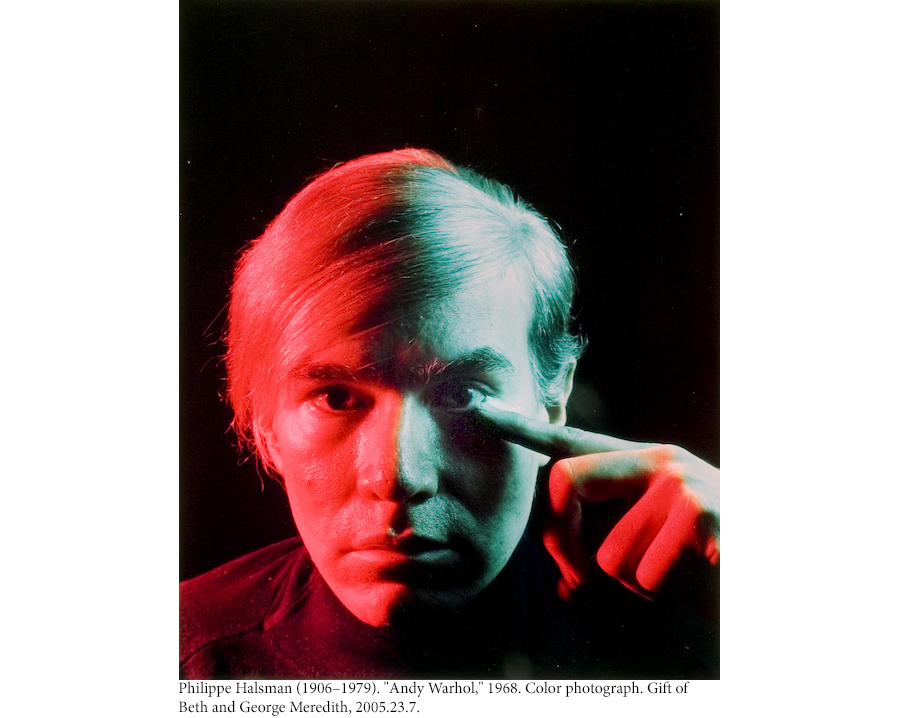 Philippe Halsman (1906–1979). "Andy Warhol," 1968. Color photograph. Gift of Beth and George Meredith, 2005.23.7.