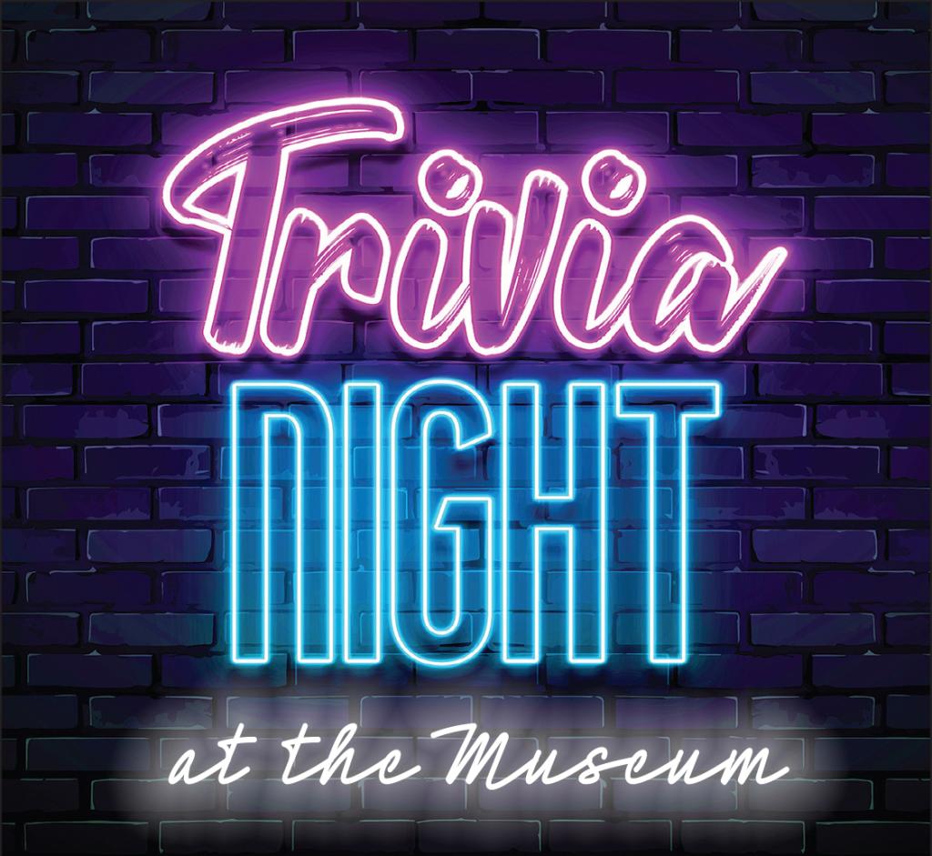 Trivia Night at the Museum spelled out in light up lettering