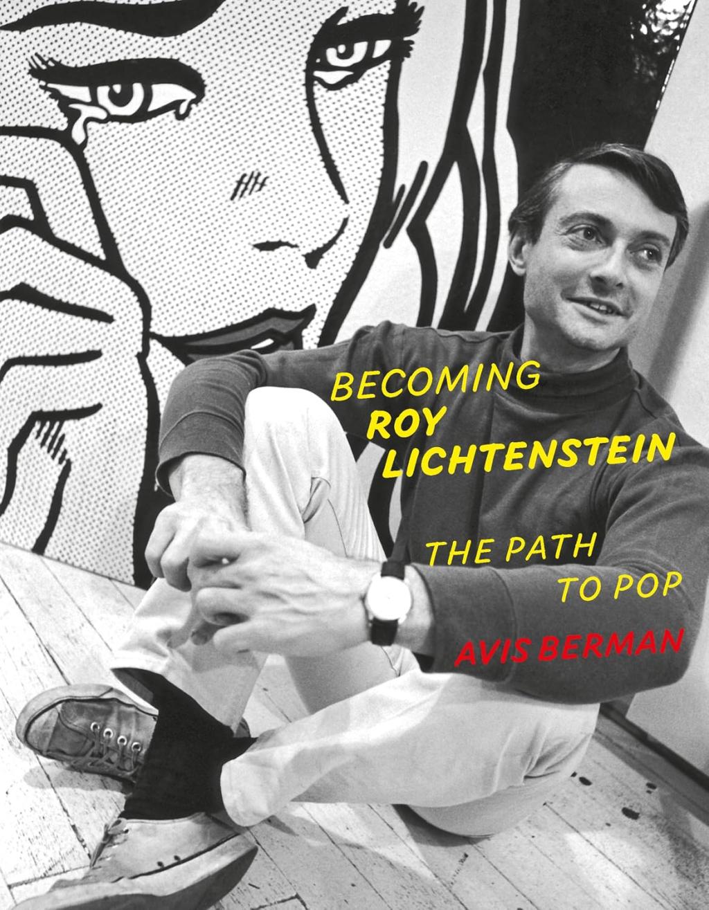 Becoming Roy Lichtenstein Book